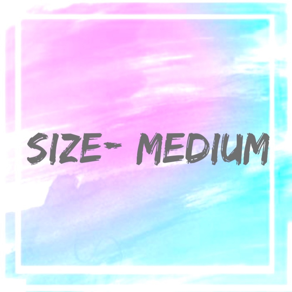 Size- Medium
